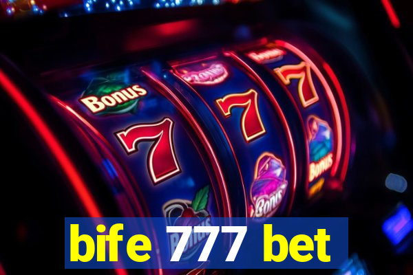 bife 777 bet